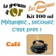 CAFE - KITS 100 ML