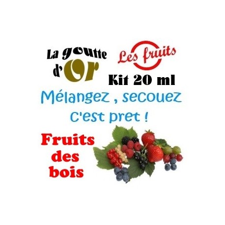 FRUITS DES BOIS - KITS 20 ML